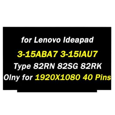 Imagem de PEHDPVS SD10W73240 Substituição para Lenovo Ideapad 3-15ABA7 3-15IAU7 82KU 82H8 82RN 5D10W69931 5D10W46422 NV156FHM-T07 V8.1 1920x1080 400 Pino 60Hz Painel de tela sensível ao toque LCD de 15,6