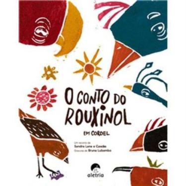 Imagem de O Conto do Rouxinol - ALETRIA EDITORA, 3