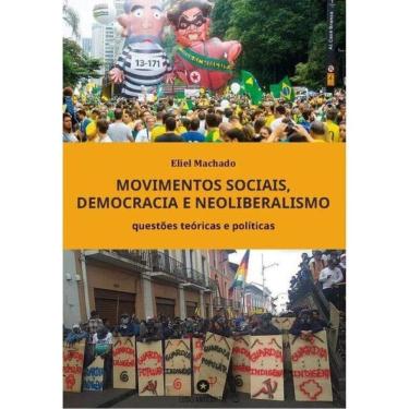 Imagem de Movimentos Sociais, Democracia E Neoliberalismo