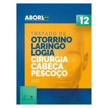Imagem de Tratado De Otorrinolaringologia E Cirurgia De Cabeça E Pescoço 2Vol.