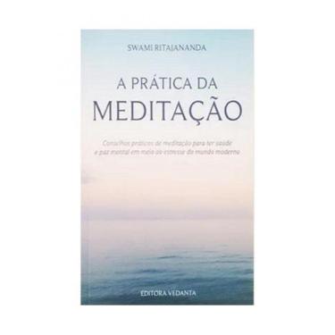 Imagem de Pratica da meditaçao, a