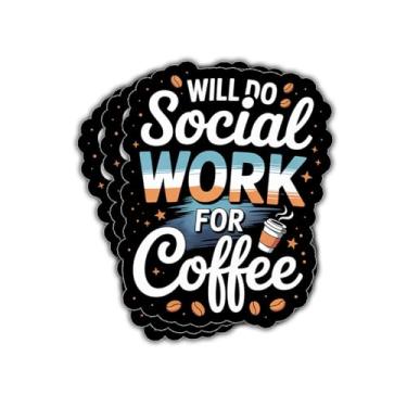 Imagem de Adesivo de vinil com citação engraçada Will Do Social Work for Coffee para assistente social, conselheiro, terapeuta, estudante de serviço social, graduado, gerente de casos, laptop, hidroflask