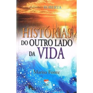 Imagem de Histórias do Outro Lado da Vida - Livro de Roberta - CEAC