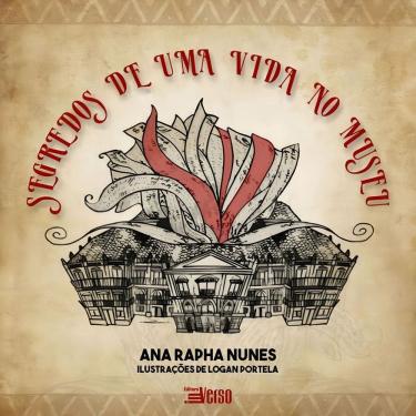 Imagem de Segredos De Uma Vida No Museu