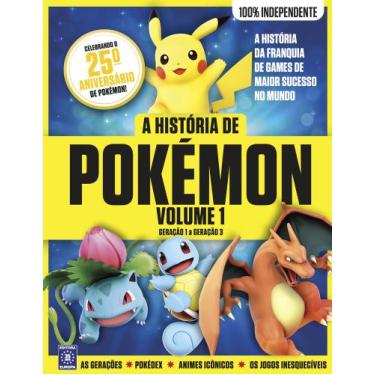 Imagem de Livro - A HISTÓRIA DE POKÉMON - VOLUME 1: GERAÇÃO 1 A GERAÇÃO 3