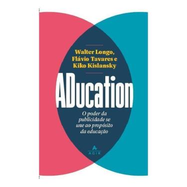 Imagem de Aducation - O Poder da Publicidade Se Une Ao Propósito da Educação