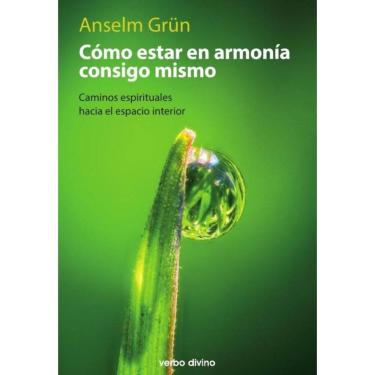 Imagem de Cómo estar en armonía consigo mismo - Espanhol