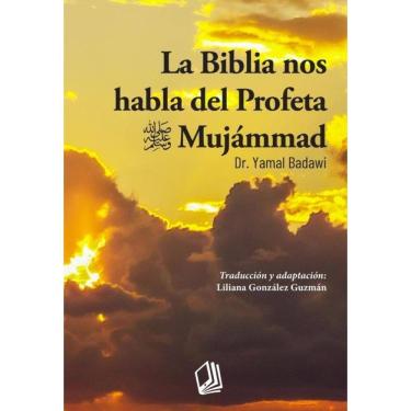 Imagem de La Biblia nos habla del Profeta Mujámmad - Espanhol