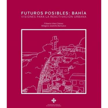 Imagem de Futuros posibles: Bahía - Espanhol