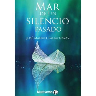 Imagem de Mar de un Silencio Pasado - Espanhol