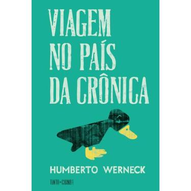 Imagem de Livro - Viagem no país da crônica