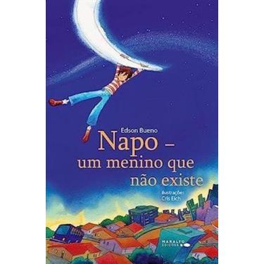 Imagem de Napo - Um Menino Que Não Existe - Maralto Edições