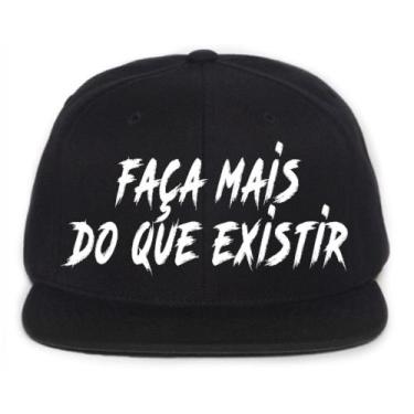 Imagem de Boné Bordado - Faça Mais Do Que Existir Frases Hip Hop Thug - HIPERCAP