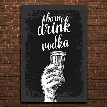 Imagem de Placa Decorativa MDF Frase Bebida Vodka