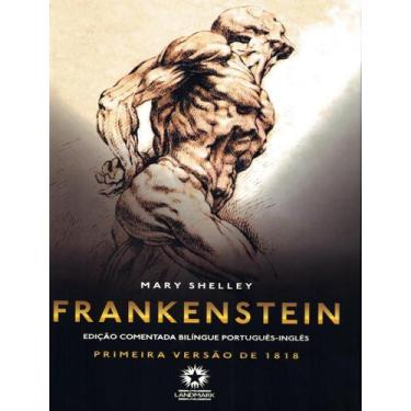 Imagem de Livro - Frankenstein - Edicao Comentada Bilingue - LANDMARK, 1, 16.3 x