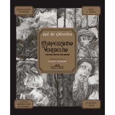 Imagem de Livro Chapeuzinho Vermelho e Outros Contos por Imagem Rui de Oliveira