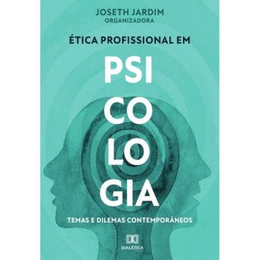 Imagem de Ética profissional em Psicologia - Português