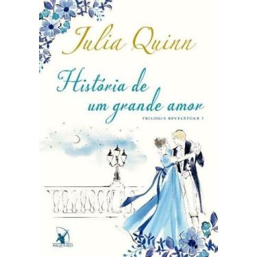Imagem de Livro - História de um grande amor (Trilogia Bevelstoke  Livro 1) - Ed