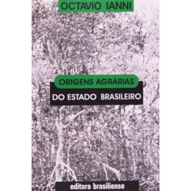 Imagem de Origens agrarias do estado brasileiro - BRASILIENSE, 3