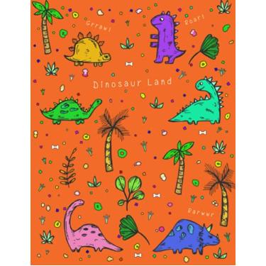 Imagem de Dinosaur Land Primary Story Journal: Dashed Midline and Picture Space Grades K-2 School Exercise Book 120 Story Pages Orange Cover Jurassic Composition Notebooks for Kids (Dinosaur Cover)