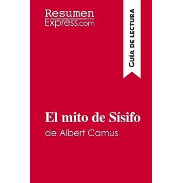 Imagem de El mito de Sísifo de Albert Camus (Guía de lectura): Resumen y análisis completo