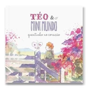 Imagem de Téo e o Mini Mundo - Quentinho no Coração - Vol.03 - TEO & O MINI MUND