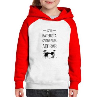 Imagem de Moletom Infantil Sou baterista criada para adorar - Foca na Moda, Bran