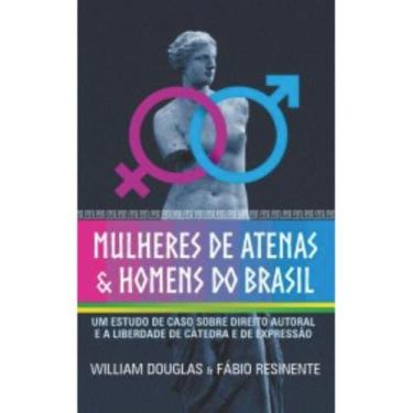 Imagem de Mulheres de Atenas e homens do Brasil ( Fábio Resinente ) - Editora RZ