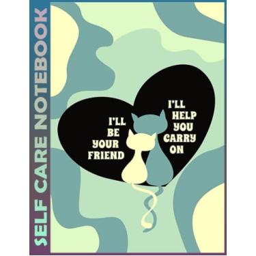 Imagem de Self Care Notebook: Lean On Me Spend Few Minutes Journal to Inspire a Happier, Healthier & More Grateful Mindset. My Self-Care, Fitness, Nutrition, ... Time Management and Focus - Task Organizer