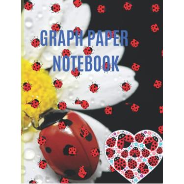 Imagem de Graph Paper Notebook: Ladybugs Graph Paper Composition Notebook for Men, Women, Girls, School, Teachers, School, Homework, Size 8.5" x 11", 140 pages