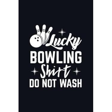 Imagem de Lucky Bowling Notebook Do Not Wash: Perfect Blank Line Gift Funny Bowling Notebook, Bowling Gift, Bowling Notebooks, Bowling League, Bowling Team, ... Bowling Alley, Bowling Lover, Bowling Fan