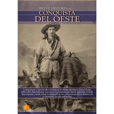 Imagem de Breve historia de la conquista del Oeste - Espanhol