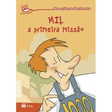 Imagem de Livro - Mil, a primeira missão