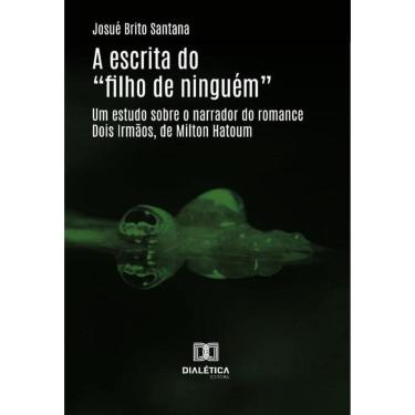 Imagem de A Escrita Do “Filho De Ninguém” - Português