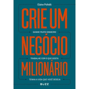 Imagem de Livro - Crie um negócio milionário - Buzz