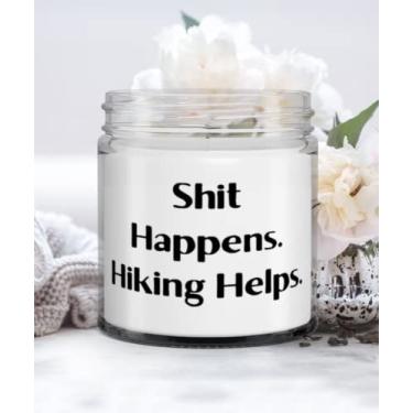 Imagem de Presentes brilhantes para caminhadas, Shit Happens. Ajuda a caminhadas, vela de férias perfeita de amigos