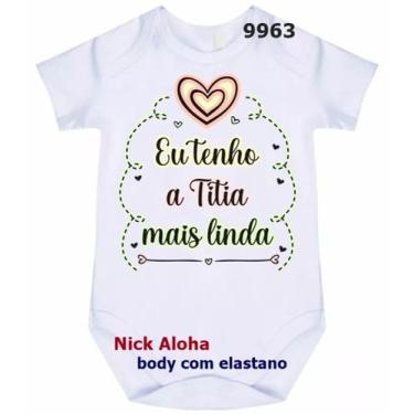 Imagem de body bebê eu tenho a titia mais linda cód 9963 - nick aloha, Branco, P