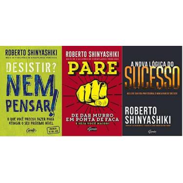 Imagem de KIT 3 LIVROS Roberto Shinyashiki  Desistir Nem pensar + Pare de dar mu