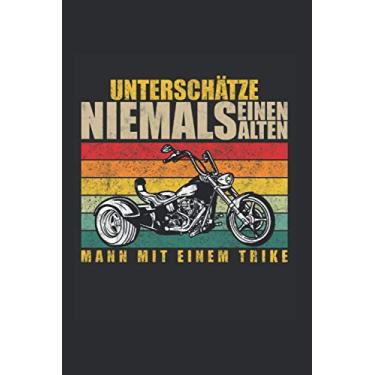 Imagem de Trikefahrer Notizbuch: Trike Alter Mann Rentner Spruch Biker Triker Trikefahrer / 6x9 Zoll / 120 linierte Seiten