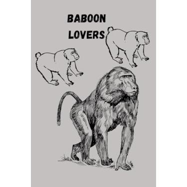 Imagem de Baboon lovers: Notebook for baboon lovers, 150 pages