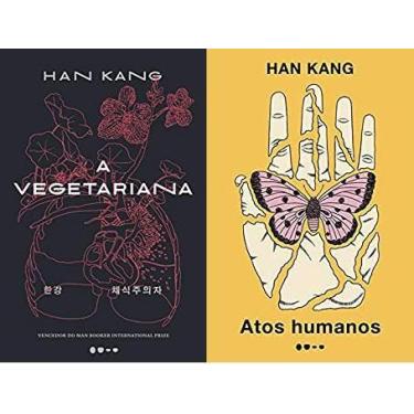 Imagem de KIT 2 LIVROS  Han Kang A vegetariana + Atos humanos DRAMA COREANO