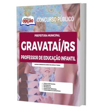 Imagem de Apostila Concurso Gravataí Rs Professor De Educação Infantil - Apostil