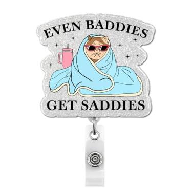 Imagem de Even Baddies Get Saddies Carretel de crachá retrátil, suporte engraçado para crachá de saúde mental de gato com clipe jacaré para funcionários de escritório, colega de trabalho, enfermeira, médico