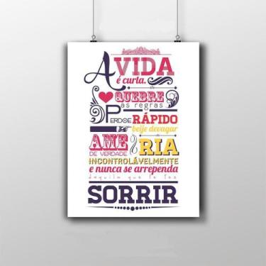 Imagem de Placa Decorativa Frase - A Vida É Curta - Artesanal