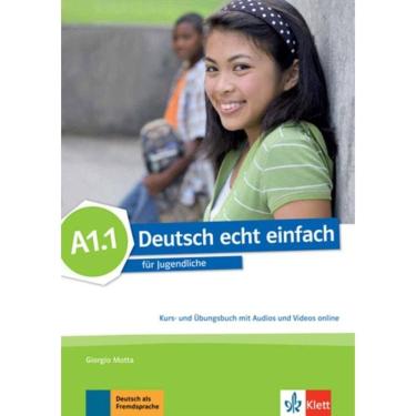 Imagem de Deutsch Echt Einfach A1.1 Kurs- Und Ubungsbuch + Audios + Videos Online