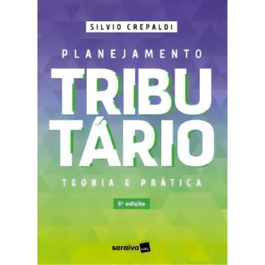 Imagem de Planejamento Tributário - 05Ed/23 - SARAIVA UNI - DIDATICA, Sortido