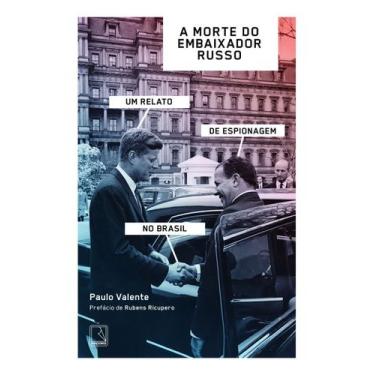Imagem de A Morte do Embaixador Russo - Um Relato de Espionagem no Brasil - RECO