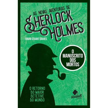 Imagem de Livro - As Novas Aventuras de Sherlock Holmes - O Manuscrito dos Mortos