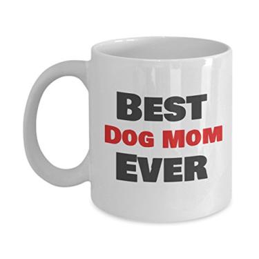 Imagem de Caneca de café Best Dog Mom Ever - Presentes para cachorro mãe