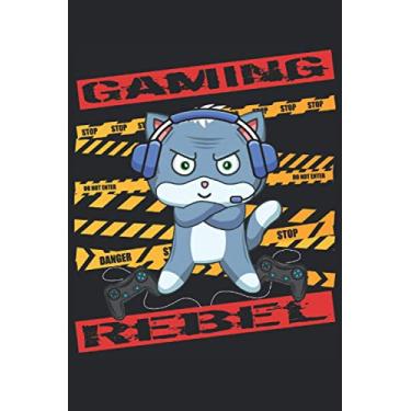 Imagem de Gaming Rebel Cat: Liniertes Notizenheft Tagebuch ToDo Aufgabenbuch Aufgabenheft (15,24 x 22,86 cm; ca. A5) mit 120 Seiten/Geschenk für Liebhaber von ... PC Spieler, Konsolen Spieler, Pro Gamer